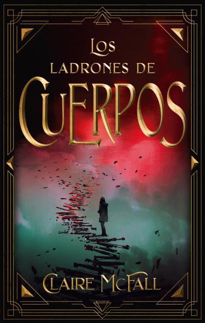 LOS LADRONES DE CUERPOS | 9788417854614 | MCFALL, CLAIRE | Llibres Parcir | Librería Parcir | Librería online de Manresa | Comprar libros en catalán y castellano online