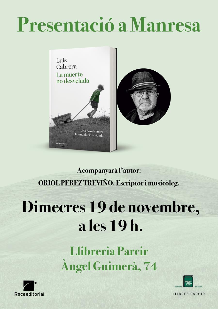 Presentació "La muerte no desvelada", de Luis Cabrera - Llibres Parcir | Llibreria Parcir | Llibreria online de Manresa | Comprar llibres en català i castellà online