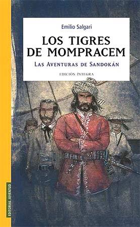 LOS TIGRES DE MOMPRACEM las aventuras de Sandokan | 9788426138217 | EMILIO SALGARI | Llibres Parcir | Librería Parcir | Librería online de Manresa | Comprar libros en catalán y castellano online