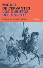 LOS CUENTOS DEL QUIJOTE | 9788478448708 | CERVANTES | Llibres Parcir | Librería Parcir | Librería online de Manresa | Comprar libros en catalán y castellano online