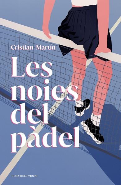 LES NOIES DEL PÀDEL | 9791387653729 | MARTÍN, CRISTIAN | Llibres Parcir | Llibreria Parcir | Llibreria online de Manresa | Comprar llibres en català i castellà online