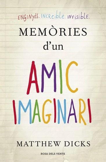 Memòries d'un amic imaginari | 9788401388439 | DICKS,MATTHEW | Llibres Parcir | Librería Parcir | Librería online de Manresa | Comprar libros en catalán y castellano online