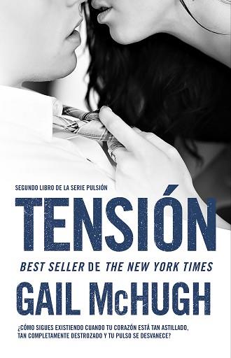 TENSIÓN | 9788494415562 | MCHUGH, GAIL | Llibres Parcir | Llibreria Parcir | Llibreria online de Manresa | Comprar llibres en català i castellà online