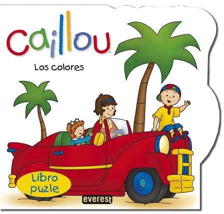 CAILLOU. LOS COLORES. LIBRO PUZLE | 9788444169767 | CHOUETTE PUBLISHING/SARAH MARGARET JOHANSON | Llibres Parcir | Librería Parcir | Librería online de Manresa | Comprar libros en catalán y castellano online