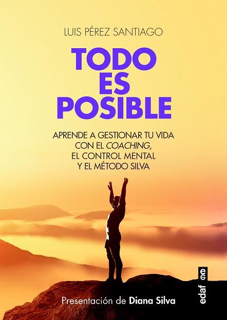 TODO ES POSIBLE | 9788441437463 | PÉREZ SANTIAGO, LUIS | Llibres Parcir | Llibreria Parcir | Llibreria online de Manresa | Comprar llibres en català i castellà online