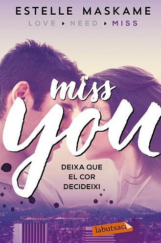 MISS YOU | 9788417031497 | MASKAME, ESTELLE | Llibres Parcir | Librería Parcir | Librería online de Manresa | Comprar libros en catalán y castellano online