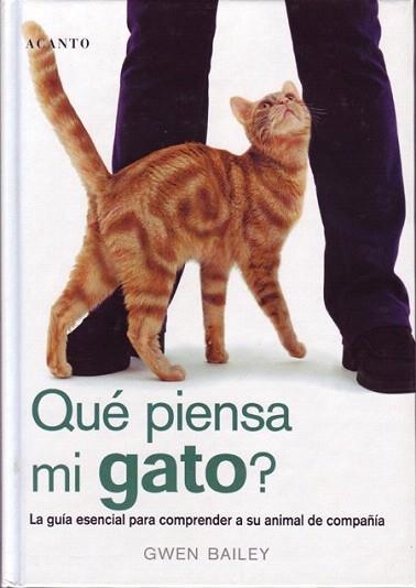 QUE PIENSA MI GATO | 9788495376374 | BAILEY | Llibres Parcir | Librería Parcir | Librería online de Manresa | Comprar libros en catalán y castellano online