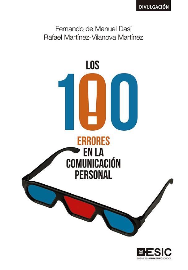 LOS 100 ERRORES EN LA COMUNICACIÓN PERSONAL | 9788417129774 | DE MANUEL DASÍ, FERNANDO/MARTÍNEZ-VILANOVA MARTÍNEZ, RAFAEL | Llibres Parcir | Llibreria Parcir | Llibreria online de Manresa | Comprar llibres en català i castellà online