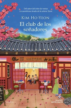 EL CLUB DE LOS SOÑADORES | 9791387574581 | HO-YEON, KIM | Llibres Parcir | Llibreria Parcir | Llibreria online de Manresa | Comprar llibres en català i castellà online