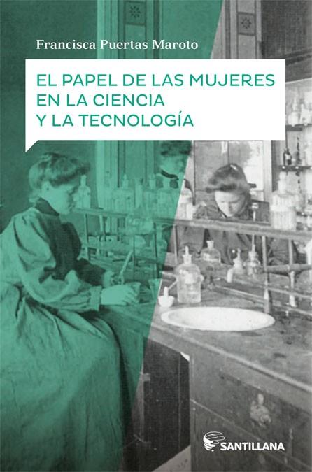 EL PAPEL DE LAS MUJERES EN LA CIENCIA NUEVA EDICIÓN | 9788468048468 | PUERTAS MAROTO, FRANCISCA | Llibres Parcir | Llibreria Parcir | Llibreria online de Manresa | Comprar llibres en català i castellà online
