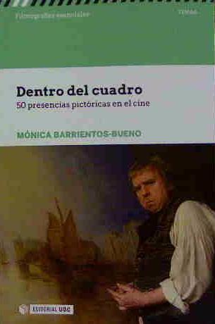 DENTRO DEL CUADRO | 9788491167914 | BARRIENTOS-BUENO, MÓNICA | Llibres Parcir | Llibreria Parcir | Llibreria online de Manresa | Comprar llibres en català i castellà online