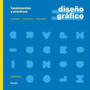 DISEÑO GRÁFICO. FUNDAMENTOS Y PRÁCTICAS (2021) | 9788418459689 | DABNER, DAVID/STEWART, SANDRA | Llibres Parcir | Llibreria Parcir | Llibreria online de Manresa | Comprar llibres en català i castellà online