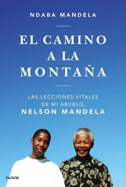 EL CAMINO A LA MONTAÑA | 9788449335808 | MANDELA, NDABA | Llibres Parcir | Llibreria Parcir | Llibreria online de Manresa | Comprar llibres en català i castellà online