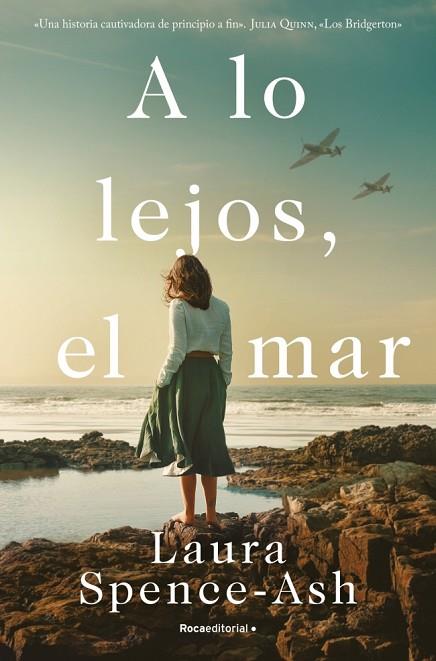 A LO LEJOS, EL MAR | 9788419283450 | SPENCE-ASH, LAURA | Llibres Parcir | Librería Parcir | Librería online de Manresa | Comprar libros en catalán y castellano online