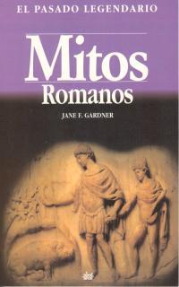 MITOS ROMANOS PASADO LEGENDARIO | 9788446004752 | AKAL | Llibres Parcir | Llibreria Parcir | Llibreria online de Manresa | Comprar llibres en català i castellà online