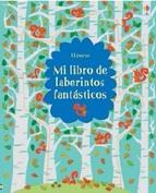 GRAN LIBRO LABERINTOS FANTASTICOS | 9781474916097 | ROBSON KIRSTEEN | Llibres Parcir | Llibreria Parcir | Llibreria online de Manresa | Comprar llibres en català i castellà online