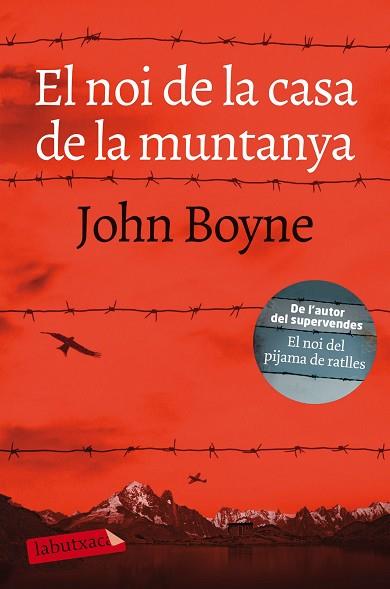 EL NOI DE LA CASA DE LA MUNTANYA | 9788417031862 | BOYNE, JOHN | Llibres Parcir | Librería Parcir | Librería online de Manresa | Comprar libros en catalán y castellano online