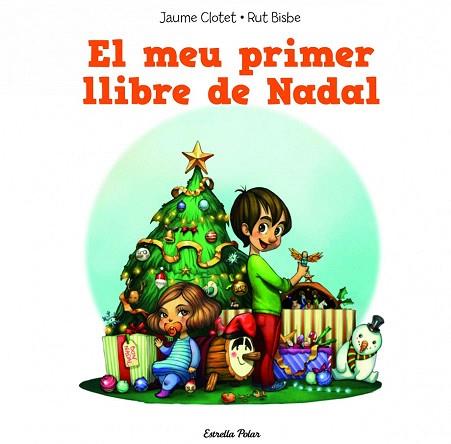 EL MEU PRIMER LLIBRE DE NADAL | 9788490574157 | JAUME CLOTET PLANAS | Llibres Parcir | Llibreria Parcir | Llibreria online de Manresa | Comprar llibres en català i castellà online