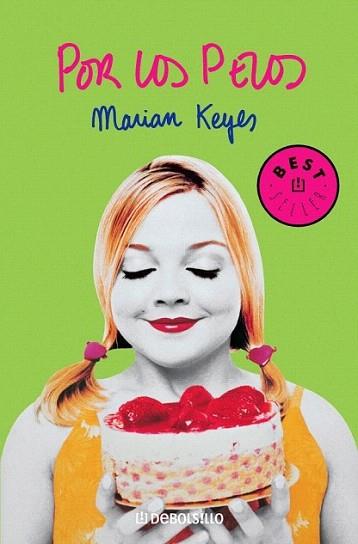 Por los pelos | 9788497593656 | KEYES,MARIAN | Llibres Parcir | Llibreria Parcir | Llibreria online de Manresa | Comprar llibres en català i castellà online