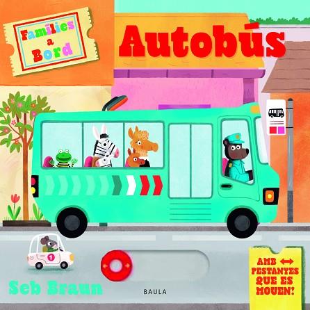 AUTOBÚS | 9788447955152 | Llibres Parcir | Librería Parcir | Librería online de Manresa | Comprar libros en catalán y castellano online