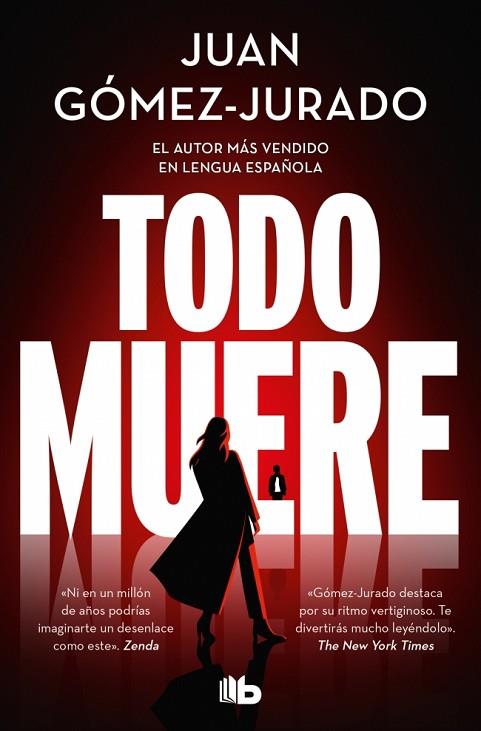 TODO MUERE (TODO ARDE 3) | 9791387652234 | GÓMEZ-JURADO, JUAN | Llibres Parcir | Librería Parcir | Librería online de Manresa | Comprar libros en catalán y castellano online