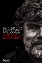 VIDA DE UN SUPERVIVIENTE | 9788498293296 | MESSNER REINHOLD | Llibres Parcir | Librería Parcir | Librería online de Manresa | Comprar libros en catalán y castellano online