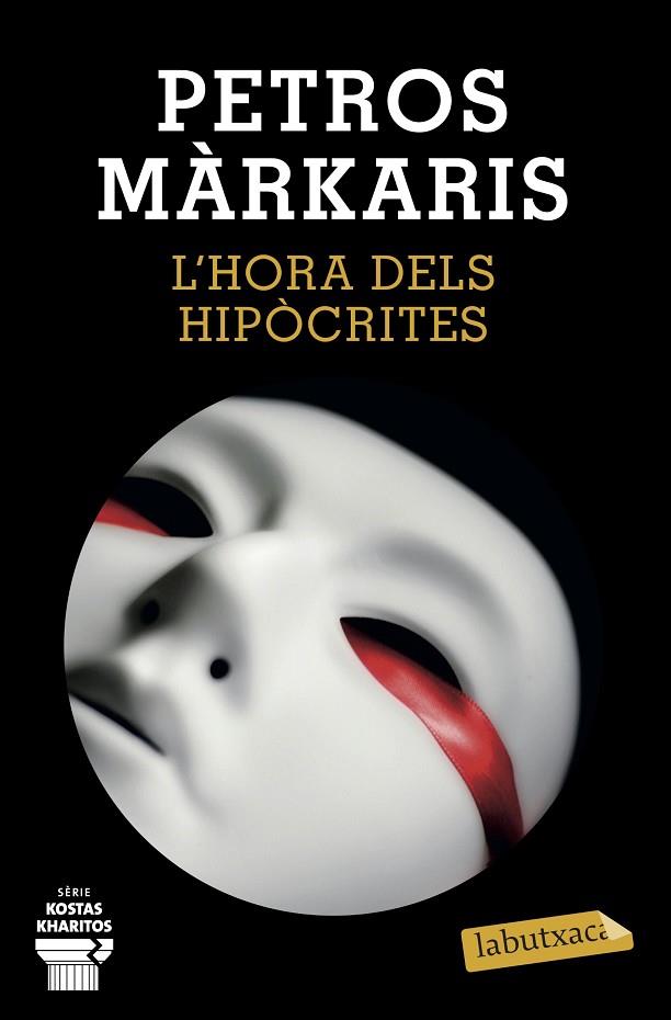 L'HORA DELS HIPÒCRITES | 9788418572241 | MÁRKARIS, PETROS | Llibres Parcir | Librería Parcir | Librería online de Manresa | Comprar libros en catalán y castellano online