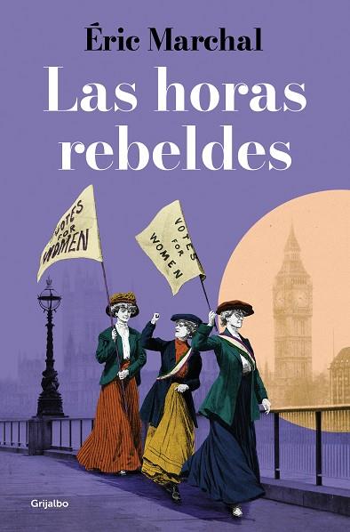 LAS HORAS REBELDES | 9788425360091 | MARCHAL, ÉRIC | Llibres Parcir | Librería Parcir | Librería online de Manresa | Comprar libros en catalán y castellano online