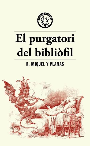 EL PURGATORI DEL BIBLIÒFIL | 9788412782486 | MIQUEL PLANAS, RAMON | Llibres Parcir | Librería Parcir | Librería online de Manresa | Comprar libros en catalán y castellano online