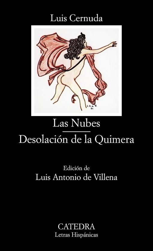 LAS NUBES; DESOLACIÓN DE LA QUIMERA | 9788437604800 | CERNUDA, LUIS | Llibres Parcir | Librería Parcir | Librería online de Manresa | Comprar libros en catalán y castellano online