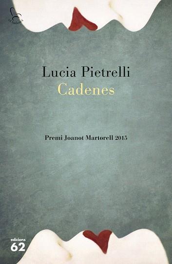 CADENES | 9788429773385 | LUCIA PIETRELLI | Llibres Parcir | Llibreria Parcir | Llibreria online de Manresa | Comprar llibres en català i castellà online