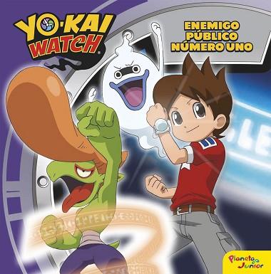 YO-KAI WATCH. ENEMIGO PÚBLICO NÚMERO UNO | 9788408163220 | YO-KAI WATCH | Llibres Parcir | Llibreria Parcir | Llibreria online de Manresa | Comprar llibres en català i castellà online