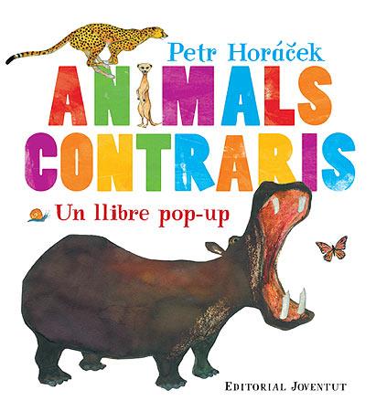 ANIMALS CONTRARIS (UN LLIBRE POP-UP) | 9788426139573 | HORACECK, PTER | Llibres Parcir | Librería Parcir | Librería online de Manresa | Comprar libros en catalán y castellano online