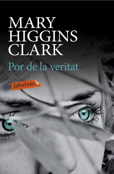 POR DE LA VERITAT | 9788499309309 | MARY HIGGINS CLARK | Llibres Parcir | Llibreria Parcir | Llibreria online de Manresa | Comprar llibres en català i castellà online