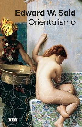 ORIENTALISMO | 9788499926155 | SAID, EDWARD W. | Llibres Parcir | Llibreria Parcir | Llibreria online de Manresa | Comprar llibres en català i castellà online