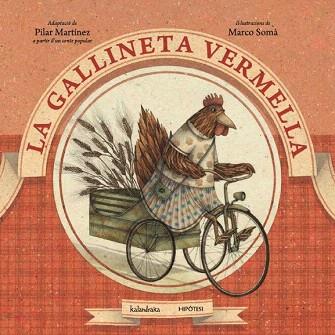 LA GALLINETA VERMELLA PERSONATGES : GALLINES. | 9788415170259 | MARTÍNEZ MATEOS, PILAR | Llibres Parcir | Librería Parcir | Librería online de Manresa | Comprar libros en catalán y castellano online