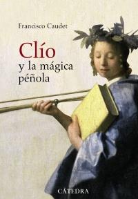 CLIO Y LA MAGICA PEÐOLA | 9788437627144 | CAUDET FRANCISCO | Llibres Parcir | Llibreria Parcir | Llibreria online de Manresa | Comprar llibres en català i castellà online