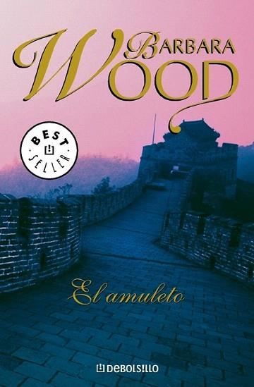 EL AMULETO best seller bolsillo | 9788497599788 | WOOD BARBARA | Llibres Parcir | Llibreria Parcir | Llibreria online de Manresa | Comprar llibres en català i castellà online