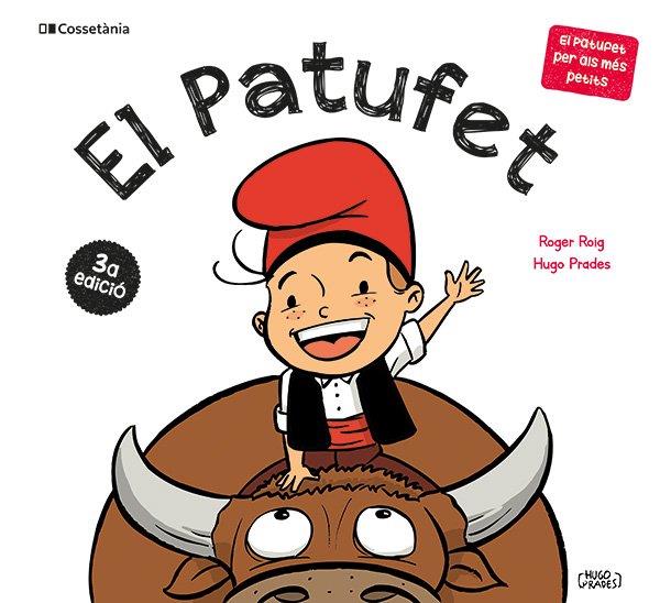 EL PATUFET | 9788413564838 | ROIG CÉSAR, ROGER | Llibres Parcir | Llibreria Parcir | Llibreria online de Manresa | Comprar llibres en català i castellà online