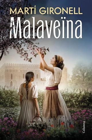 MALAVEÏNA | 9788466435598 | GIRONELL GAMERO, MARTÍ | Llibres Parcir | Llibreria Parcir | Llibreria online de Manresa | Comprar llibres en català i castellà online