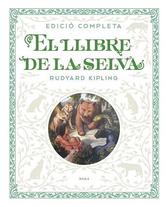 EL LLIBRE DE LA SELVA | 9788447936250 | KIPLING, RUDYARD | Llibres Parcir | Librería Parcir | Librería online de Manresa | Comprar libros en catalán y castellano online