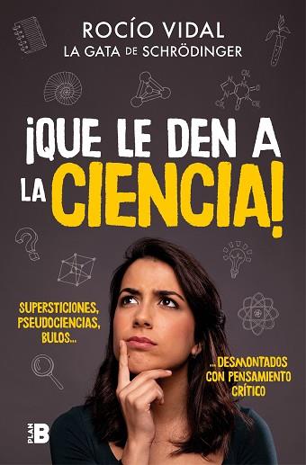 ¡QUE LE DEN A LA CIENCIA! | 9788417809058 | VIDAL, ROCÍO | Llibres Parcir | Librería Parcir | Librería online de Manresa | Comprar libros en catalán y castellano online