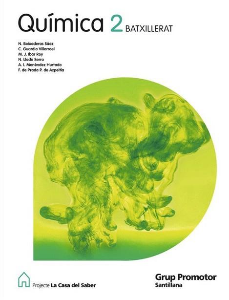 QUIMICA 2 BATXILLERAT LA CASA DEL SABER | 9788479183547 | de Prada Perez Azpeitia,Fernan/Guardia Villarroel, Cristina/Menendez Hurtado, Ana Isabel | Llibres Parcir | Librería Parcir | Librería online de Manresa | Comprar libros en catalán y castellano online