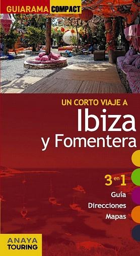 GUIARAMA IBIZA Y FORMENTERA | 9788499355979 | RAYÓ FERRER, MIQUEL/MARTÍNEZ I EDO, XAVIER | Llibres Parcir | Llibreria Parcir | Llibreria online de Manresa | Comprar llibres en català i castellà online