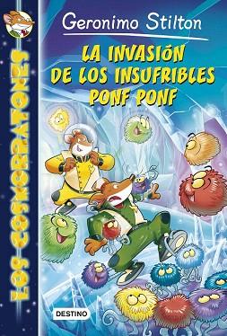 COSMORRATONES 3 : LA INVASIÓN DE LOS INSUFRIBLES PONF PONF | 9788408132028 | GERONIMO STILTON | Llibres Parcir | Librería Parcir | Librería online de Manresa | Comprar libros en catalán y castellano online