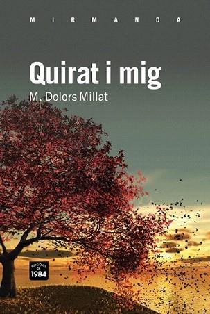 Quirat i mig | 9788492440757 | Millat Llusà, M. Dolors | Llibres Parcir | Librería Parcir | Librería online de Manresa | Comprar libros en catalán y castellano online