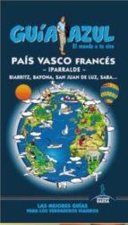 GUIA AZUL. PAIS VASCO FRANCES | 9788416408283 | BOULANDIER FRADE, IÑIGO | Llibres Parcir | Librería Parcir | Librería online de Manresa | Comprar libros en catalán y castellano online