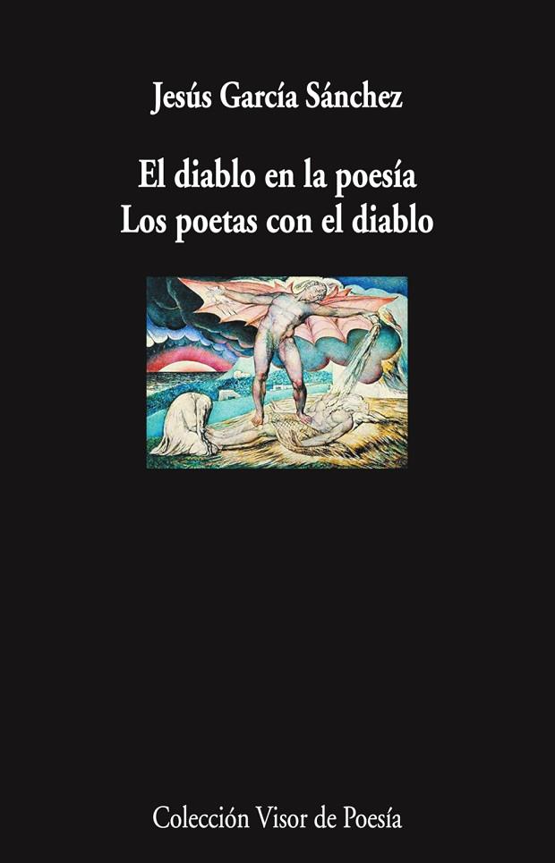 EL DIABLO EN LA POESÍA. LOS POETAS CON EL DIABLO | 9788498955002 | GARCÍA SÁNCHEZ, JESÚS | Llibres Parcir | Llibreria Parcir | Llibreria online de Manresa | Comprar llibres en català i castellà online