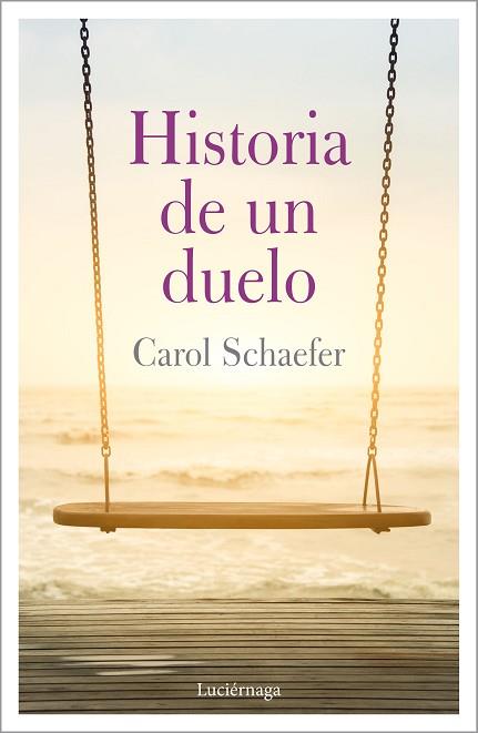 HISTORIA DE UN DUELO | 9788417371647 | SCHAEFER, CAROL | Llibres Parcir | Llibreria Parcir | Llibreria online de Manresa | Comprar llibres en català i castellà online