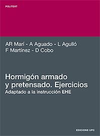 HORMIGON ARMADO Y PRETENSADO EJERCICIOS | 9788483013021 | MARI-AGUADO,,,,, | Llibres Parcir | Llibreria Parcir | Llibreria online de Manresa | Comprar llibres en català i castellà online